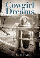 Cowgirl Dreams 0762796995 Book Cover