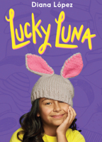 Lucky Luna 1338232738 Book Cover