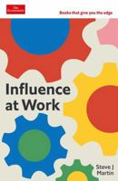Influence at Work: An Economist Edge Book (The Economist Edge Series) 1639367144 Book Cover