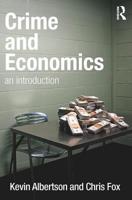 Crime and Economics: An Introduction 1843928426 Book Cover