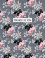 Appointment Book: Appointment Book: 2018-2019 Monthly & Weekly Appt Planner for Hair Salon, Stylist, Nails, Massage Therapist or Other Businesses - Undated Daily and Hourly Schedule - Floral 1727144783 Book Cover