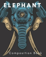 Elephant Composition Book: a college ruled notebook for your exercises, assignments and notes 1671989414 Book Cover