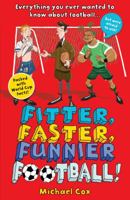 Fitter, Faster, Funnier Football 1408194678 Book Cover