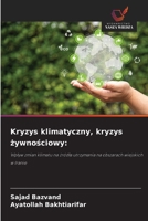 Kryzys klimatyczny, kryzys żywnościowy 6209539475 Book Cover