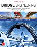 Bridge Engineering: Design, Rehabilitation, and Maintenance of Modern Highway Bridges, Fourth Edition 1259643093 Book Cover