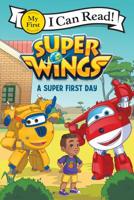 Super Wings ICR #1 0062907204 Book Cover