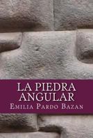 La Piedra Angular 153728052X Book Cover