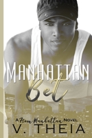 Manhattan Bet 1797460714 Book Cover