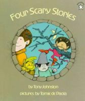 Four Scary Stories 0399207279 Book Cover