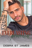 Everlasting Promises: A widowed single mom/cinnamon roll K9 handler romance 1923153129 Book Cover