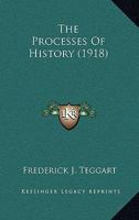 The Processes of History 1177048914 Book Cover