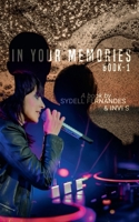 In Your Memories B09PG826WC Book Cover