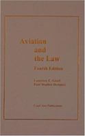 Aviation And the Law 0960687424 Book Cover