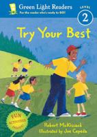 Try Your Best (Green Light Readers Level 2) 0152050906 Book Cover