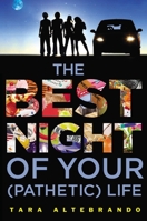 The Best Night of Your (Pathetic) Life 0142426407 Book Cover