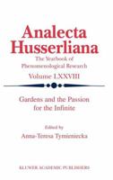 Gardens and the Passion for the Infinite 1402008589 Book Cover