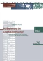 Stadtplanung Im Geschlechterkampf 3810038539 Book Cover
