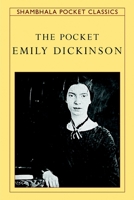 The Pocket Emily Dickinson (Shambhala Pocket Classics) 1590307003 Book Cover