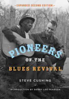 Pioneers of the Blues Revival 0252038339 Book Cover