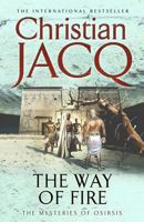 The Way of Fire (Mysteries of Osiris: No. 3) 0743492234 Book Cover
