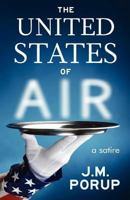 The United States of Air 0988006936 Book Cover