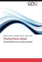 Pachyrhizus Ahipa 3659038261 Book Cover