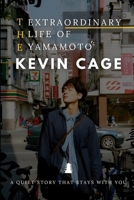 The Extraordinary Life of Yamamoto B0FHHTHTMR Book Cover