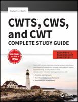 CWTS, CWS and CWT Complete Study Guide, 3rd ed. 8126572671 Book Cover