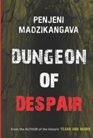Dungeon of Despair 0797472517 Book Cover