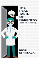 The Real Taste of Darkness 9354389341 Book Cover