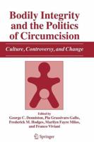 Bodily Integrity and the Politics of Circumcision 1402049153 Book Cover