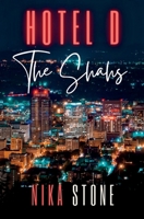 Hotel D: The Shahs 1959150065 Book Cover