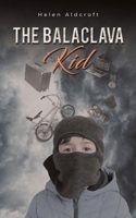The Balaclava Kid 1035801299 Book Cover