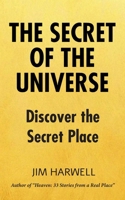 The Secret of the Universe 1652281347 Book Cover