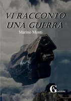 Vi racconto una guerra 1291751564 Book Cover