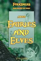 Fairies and Elves: Folktales from around the world (Bedtime Stories, Fairy Tales for Kids ages 6-12) 1720200920 Book Cover
