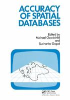 The Accuracy Of Spatial Databases 0850668476 Book Cover