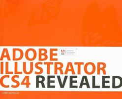 Adobe Illustrator CS4 Revealed [With CDROM] 1435441885 Book Cover