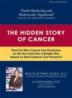 The Hidden Story of Cancer B000MFMXC6 Book Cover