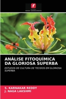 Análise Fitoquímica Da Gloriosa Superba 620335953X Book Cover