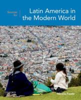 Sources for Latin America in the Modern World 0199340242 Book Cover