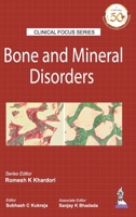 Bone and Mineral Disorders (Clinical Focus) 9352704789 Book Cover
