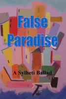 False Paradise: The Tale of King Shaddad 1512151513 Book Cover