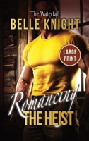 The Waterfall: A High-Stakes Romantic Suspense Adventure (Large Print) (Romancing the Heist (Large Print)) B0FNBPKWZ2 Book Cover