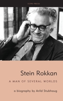 Stein Rokkan: a biography by Arild Stubhaug 1910259160 Book Cover