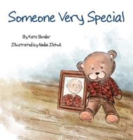 Someone Very Special 0578485605 Book Cover