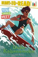 Duke Kahanamoku: Ready-to-Read Level 3 1481497006 Book Cover