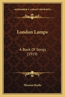 London Lamps: A Book of Songs 116656083X Book Cover