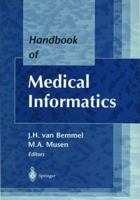 Handbook of Medical Informatics 3540633510 Book Cover