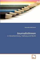 JournalistInnen: in Verantwortung, Stellung und Recht 3639219848 Book Cover